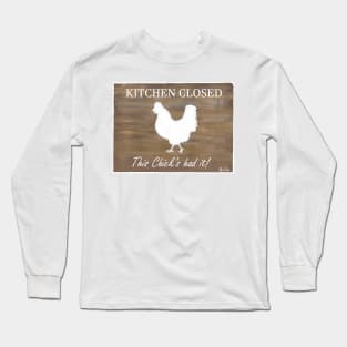 Kitchen Closed Long Sleeve T-Shirt